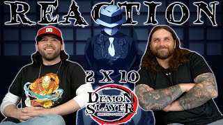 Demon Slayer 2x10 REACTION quotWhat Are Youquot [upl. by Nothsa]