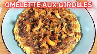 Comment Faire une Omelette aux Girolles Moelleuse et Savoureuse [upl. by Atteuqaj]