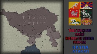 History of Tibetic Peoples Tibet Halkları Tarihi [upl. by Ayrad]