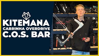 Cabrinha Overdrive COS Trimlite Bar  Kitemana Overview [upl. by Safoelc]