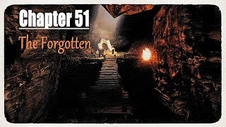 Skyrim Chapter 51 The Forgotten [upl. by Tolley862]