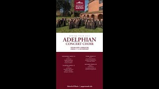 Adelphian Concert Choir quotHome Concertquot 2017 [upl. by Enad970]