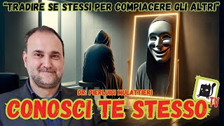 TRADIRE SE STESSI PER COMPIACERE GLI ALTRI con PIERLUIGI MULATTIERI Ep5 [upl. by Pagas]