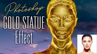 Photoshop How to Create a Solid GOLD Statue from a Photo [upl. by Garner664]