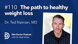 Satiety the path to healthy weight loss — Diet Doctor Podcast [upl. by Ahsinor661]