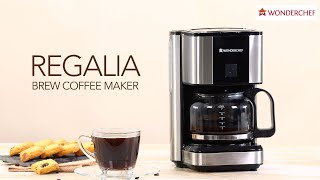 How to use regalia brew coffee maker  Wonderchef [upl. by Tsenre667]