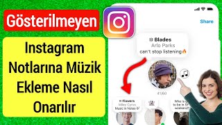 Instagrama Müzik Ekleme Notlarının Görüntülenmemesi Nasıl Düzeltilir  Instagram Yeni Güncelleme [upl. by Gardy747]