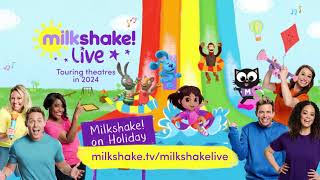 Milkshake Live 2024 Milkshake on Holiday [upl. by Ahsitahs638]