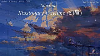 Shirfine  Illusionary Daytime 幻昼 Lofi chill Cover NguyenDuy Nocopyright 2022 [upl. by Blanka852]