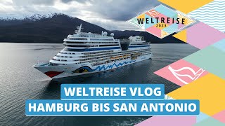 AIDAsol Weltreise Vlog 1  Von Hamburg nach San Antonio [upl. by Walliw353]