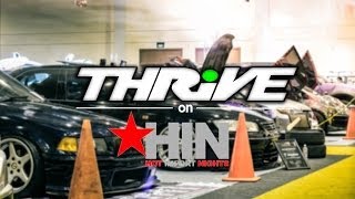 THRIVE ON HOT IMPORT NIGHT 2013  HIN [upl. by Kcirdet831]