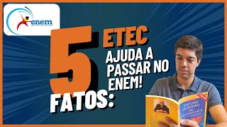 5 fatos que explicam por que a ETEC te ajuda a passar no ENEM [upl. by Ilrac357]