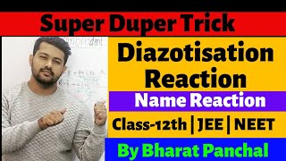 Super Trick For Diazotisation Reaction  Organic Chemistry  Class12th  JEE  NEET [upl. by Leviram736]