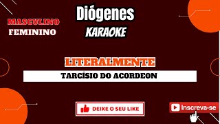 KARAOKE  LITERALMENTETARCISIO DO ACORDEON [upl. by Yelhs532]