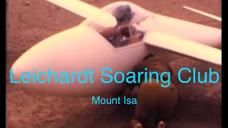 MOUNT ISA  Leichhardt Soaring Club  Vintage Gliding [upl. by Magill]