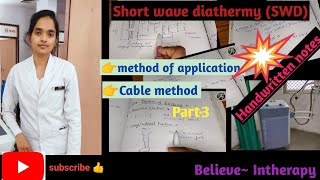 Short wave diathermy SWD  method of application  cable method  indication and contraindication [upl. by Freya]