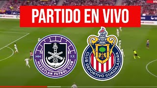 MAZATLAN vs CHIVAS en VIVO LIGA MX [upl. by Aspia]