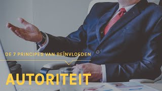 De kracht van autoriteit op de werkvloer  De 7 principes van beïnvloeden [upl. by Reel]