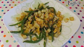 Sautéed Green beans with egg and potato I Lorentix [upl. by Ayk253]