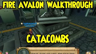 Wizard101 🔥FIRE AVALON WALKTHROUGH🔥  CATACOMBS [upl. by Harland]