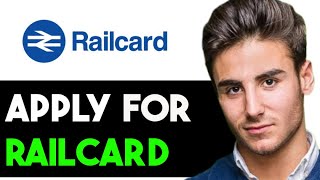 HOW TO APPLY FOR RAILCARD IN UK 2024 FULL GUIDE [upl. by Fayth]