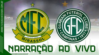 🔴 MIRASSOL X GUARANI  201023  BRASILEIRÃO SÉRIE B  AO VIVO [upl. by Aneeras623]