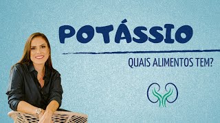 ALIMENTOS FONTE DE POTÁSSIO [upl. by Anirehc376]