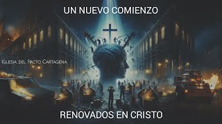 UN NUEVO COMIENZO RENOVADOS EN CRISTO [upl. by Aihsas]