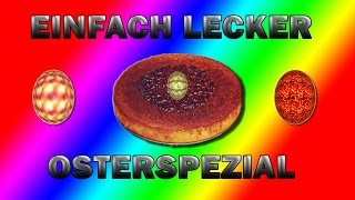 OSTERSPEZIAL  YOGHURTKUCHEN SELBST BACKEN  EINFACH amp EXTREM LECKER [upl. by Xuaegram115]