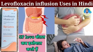 Levofloxacin बोतल कब चढ़ाते हैंLevofloxacim injection 500mg Levofloxacim injection uses in Hindi [upl. by Kippie]