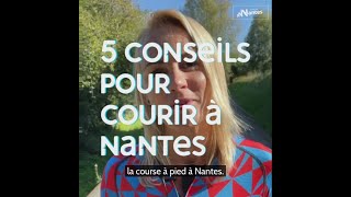 5 conseils pour courir à Nantes [upl. by Elayne]