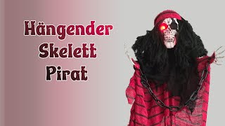 Skelett Pirat Hängedeko Halloween mit LED Augen [upl. by Ardnas]