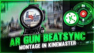 How To Make Ar Gun Beat sync Montage  Ar Gun Beat Sync Free Fire  Ar Gun Beat Sync In Kinemaster [upl. by Arze]