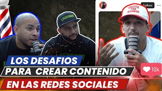 LOS DESAFÍOS PARA CREAR CONTENIDO EN LAS REDES SOCIALES  CONSEJOS Y SACRIFICIOS CON NEZTY BARBER [upl. by Gifferd]