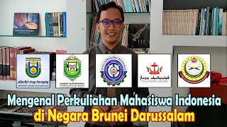 Mengenal Perkuliahan Mahasiswa Indonesia di Brunei [upl. by Yendor]