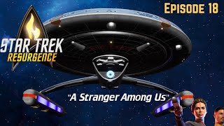 Star Trek Resurgence Episode 18 A Stranger among us startrek [upl. by Novick]