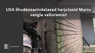 USA õhudessantväelased harjutasid Murru vangla vallutamist [upl. by Malley]