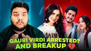 Gauri Virdi Police Case And Arrested  Ishan Bagga And Simran Narula Breakup  Humpty Sagar [upl. by Baggett]