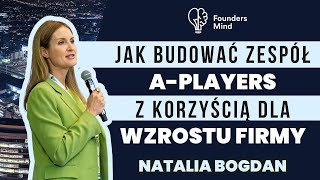 DLACZEGO SKUTECZNA REKRUTACJA JEST AŻ TAK ISTOTNA  NATALIA BOGDAN  FOUNDERS MIND V [upl. by Livvy996]