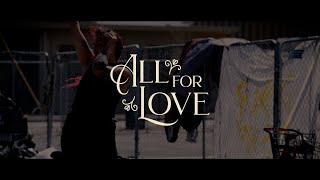 All For Love  Theme Video 20212022 [upl. by Nicolette]