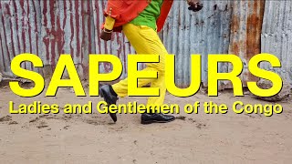 Sapeurs Ladies and Gentlemen of the Congo [upl. by Yeknarf314]