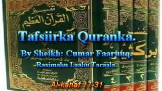 Tafsiirka Quranka by Sheikh Cumar Faaruuq Alkahaf 1731 [upl. by Cadmarr]