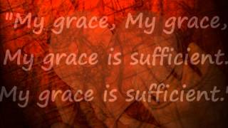 Shane and Shane My Grace is Sufficient lyrics [upl. by Niwdla138]