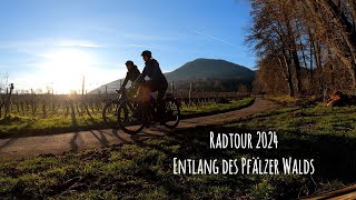 Radtour 2024  Entlang des Pfälzer Walds [upl. by Alim]