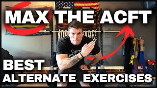 MAX the ACFT  BEST Alternate Exercises  Army Fitness Test [upl. by Euqinamod]