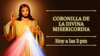 CORONILLA A LA DIVINA MISERICORDIA  HOY 3 PM [upl. by Filemon]