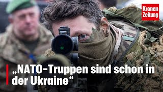 Polnischer Minister „NATOTruppen sind schon in der Ukraine“  kronetv NEWS [upl. by Onairot]