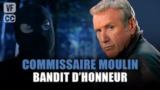 Commissaire Moulin  Bandit dhonneur  Anthony Delon  Yves Renier  Film complet  S7  EP5  PM [upl. by Aihsyla]