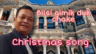 Bilsi gimik duk chake  Garo Christmas song by Rakseng Sangma [upl. by Rains690]