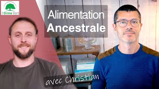 RÉGIME CÉTOGÈNE ALIMENTATION ANCESTRALE AVEC CHRISTIAN PETTEN 1 2024 [upl. by Goode]